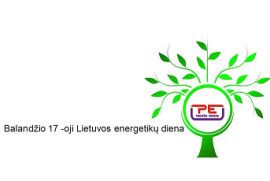 Balandžio 17 -oji Lietuvos energetikų diena 